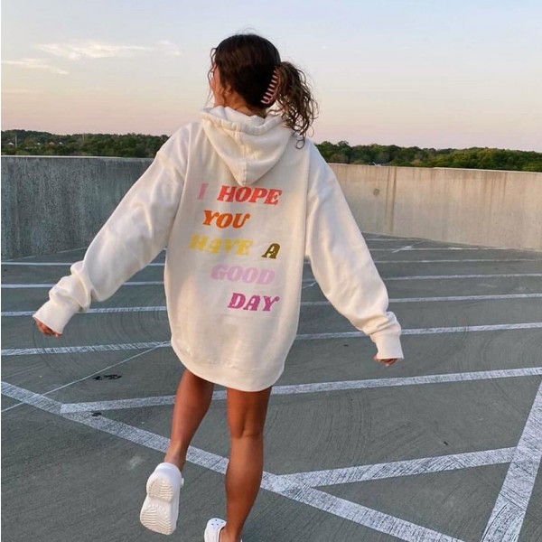 Unisex Pullover I Hope You Have A Good Day Hoodie