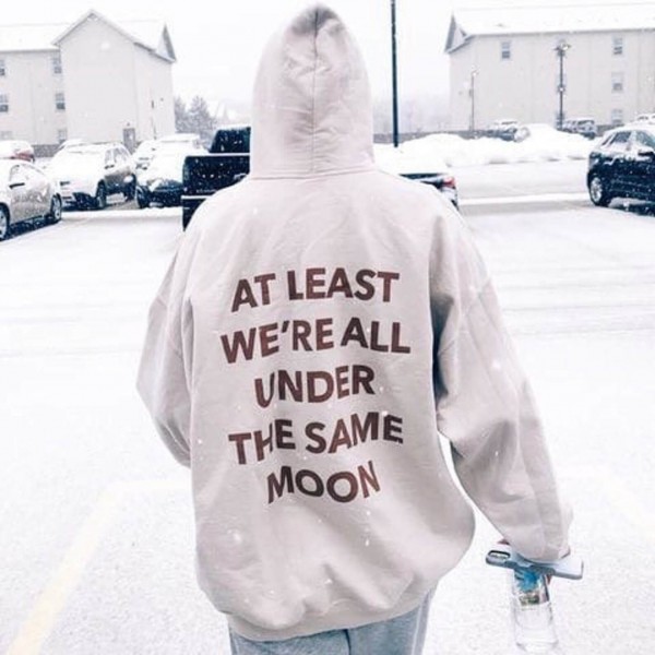 At Least We're All Under The Same Moon Sweatshirts