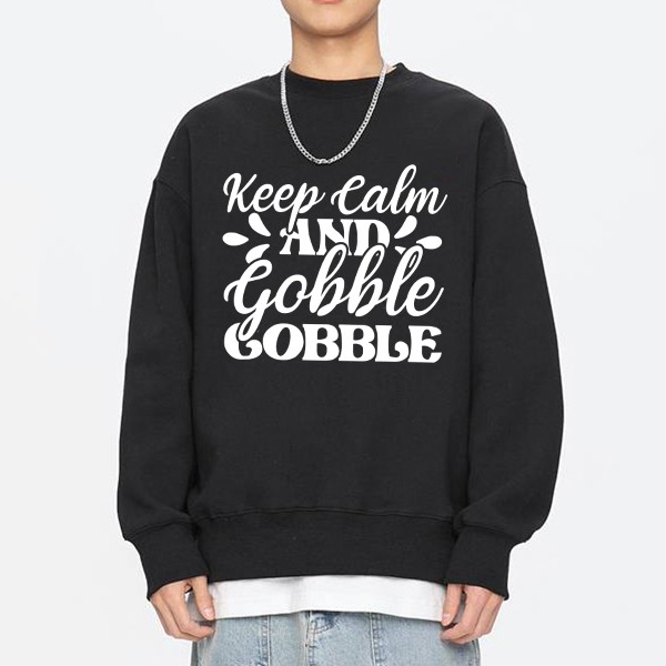 Men's Keep Calm And Gobble Gobble Printed Sweatshirt